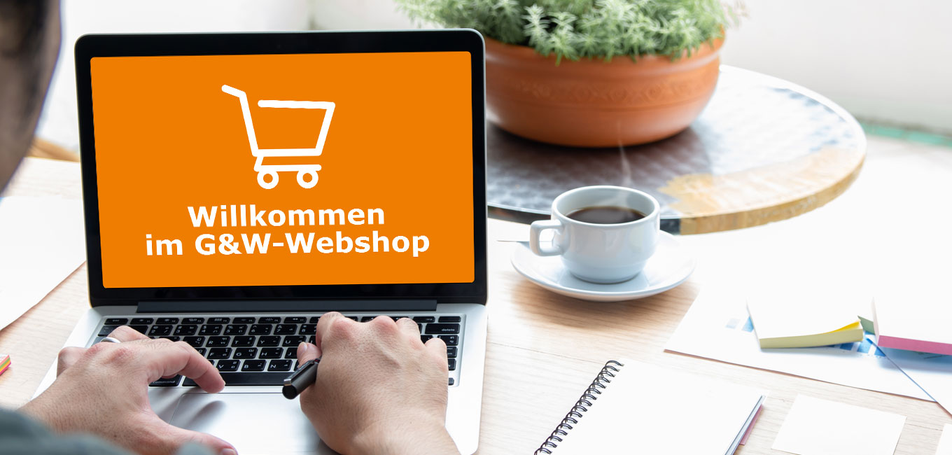 Headerbild: Willkommen im G&W-Webshop